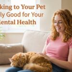 Why Talking to Your Pet Is Actually Good for Your Mental Health